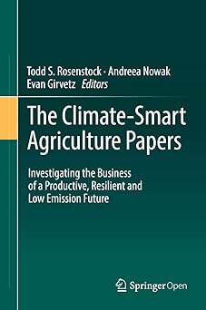 The Climate-Smart Agriculture Papers