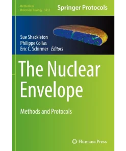 The Nuclear Envelope Methods and Protocols