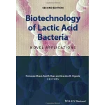 Biotechnology of Lactic Acid Bacteria
