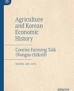 Agriculture and Korean Economic History