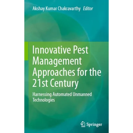 Innovative Pest Management Approaches for the 21st Century