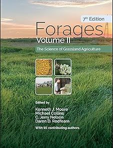 Forages Volume 2 The Science of Grassland Agriculture