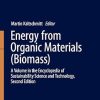 Energy from Organic Materials (Biomass)