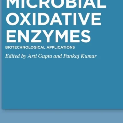 Microbial Oxidative Enzymes Biotechnological Applications