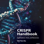 CRISPR Handbook Applications Tools and Resources