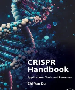 CRISPR Handbook Applications Tools and Resources