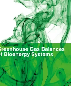 Greenhouse Gas Balances of Bioenergy Systems