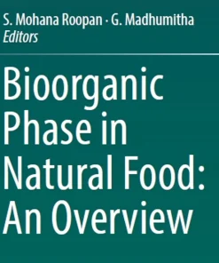 Bioorganic Phase in Natural Food An Overview
