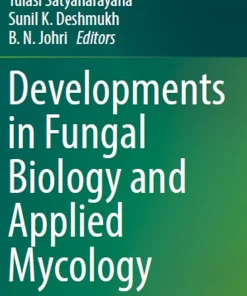 Developments in Fungal Biology and Applied Mycology