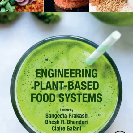 Engineering Plant-Based Food Systems