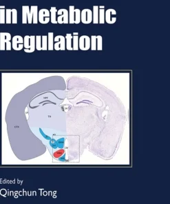 Neuron Signaling in Metabolic Regulation