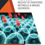 Free Radical Biology of Endocrine Metabolic  Immune Disorders