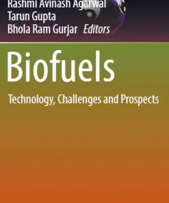 Biofuels Technology Challenges and Prospects