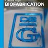 Biofabrication