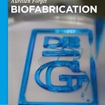 Biofabrication
