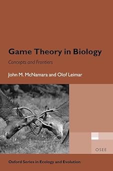 Game Theory in Biology Concepts and Frontiers