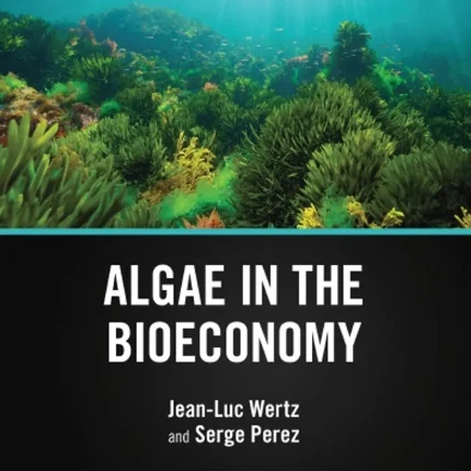 Algae in the Bioeconomy