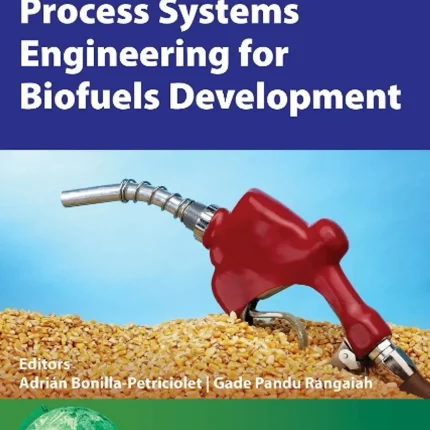 Process Systems Engineering for Biofuels Development