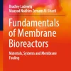 Fundamentals of Membrane Bioreactors