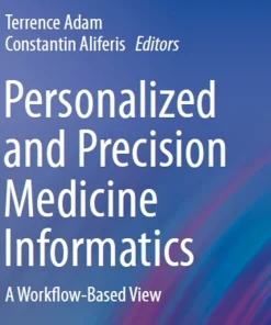 Personalized and Precision Medicine Informatics