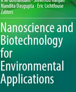 Nanoscience and Biotechnology for Environmental Applications