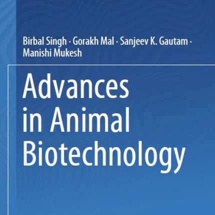 Advances in Animal Biotechnology