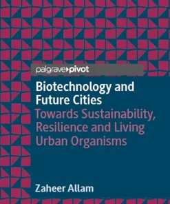Biotechnology and Future Cities