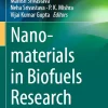 Nanomaterials in Biofuels Research