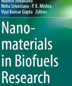 Nanomaterials in Biofuels Research