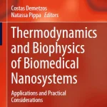 Thermodynamics and Biophysics of Biomedical Nanosystems