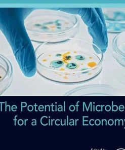 The Potential of Microbes for a Circular Economy