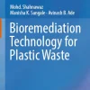 Bioremediation Technology for Plastic Waste