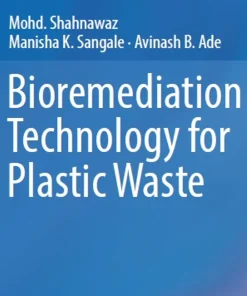 Bioremediation Technology for Plastic Waste