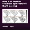 Using R for Bayesian Spatial and Spatio-Temporal Health Modeling