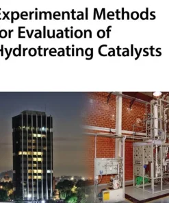 Experimental Methods for Evaluation of Hydrotreating Catalysts