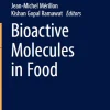 Bioactive Molecules in Food