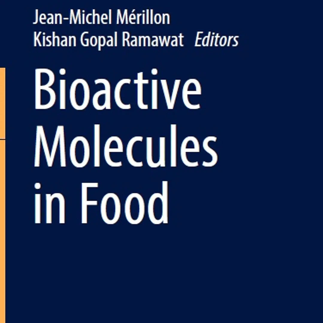 Bioactive Molecules in Food