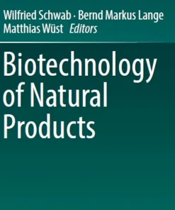 Biotechnology of Natural Products