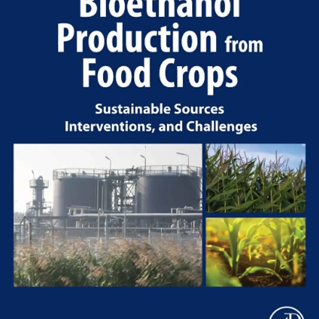 Bioethanol Production from Food Crops