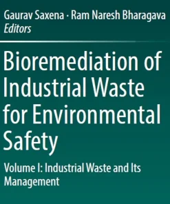 Bioremediation of Industrial Waste for Environmental Safety