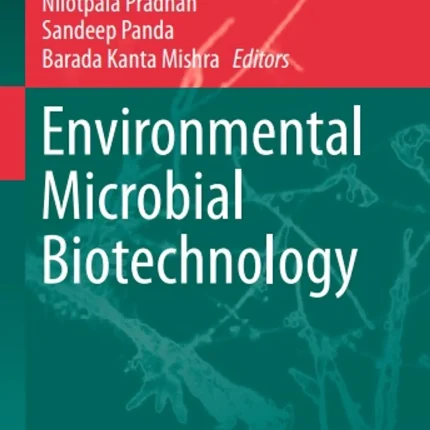 Environmental Microbial Biotechnology