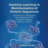 Machine Learning in Bioinformatics of Protein Sequences