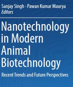 Nanotechnology in Modern Animal Biotechnology