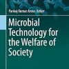 Microbial Technology for the Welfare of Society