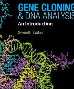 Wiley-Blackwell Gene Cloning and DNA Analysis An Introduction