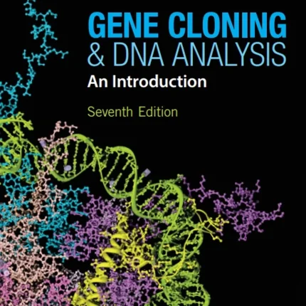 Wiley-Blackwell Gene Cloning and DNA Analysis An Introduction