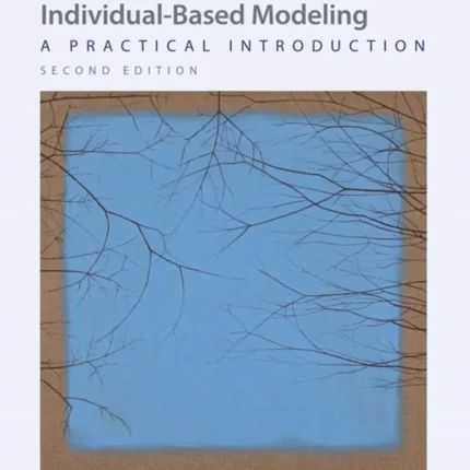 Agent-Based and Individual-Based Modelin
