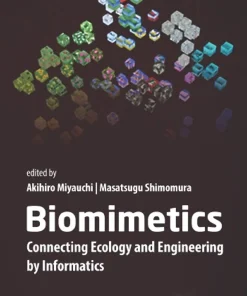 Biomimetics Connecting Ecology and Engineering by Informatics