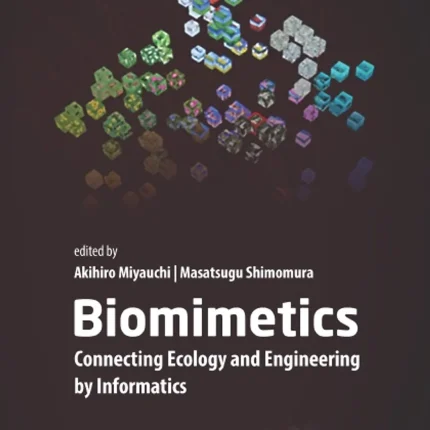 Biomimetics Connecting Ecology and Engineering by Informatics