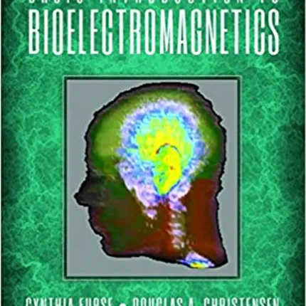 Basic Introduction to Bioelectromagnetics Third Edition